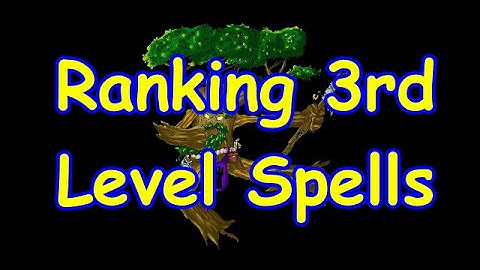 3rd Level Spells: Overrated/Underrated/Best/Worst