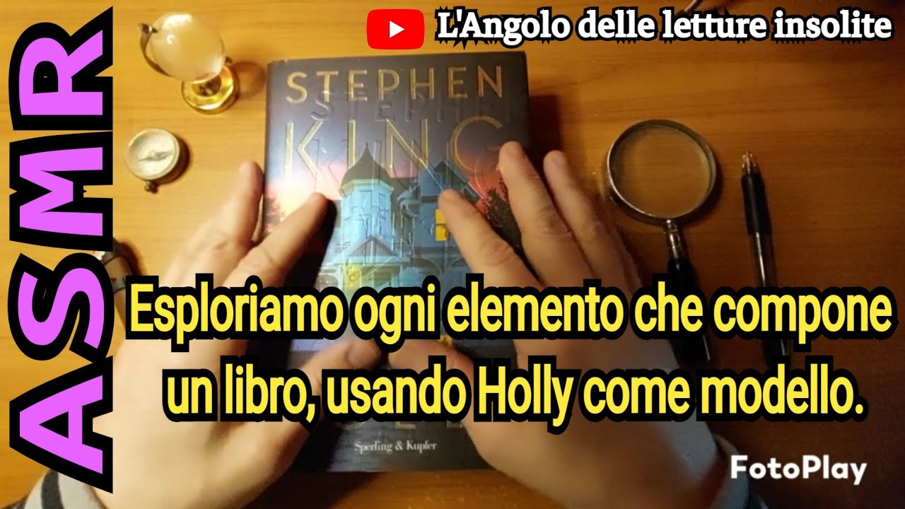 ASMR - Holly ~ Anatomia di un Libro