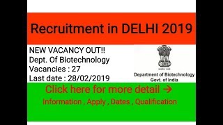 Ministry of science and technology, Department of Biotechnology Recruitment 2019 // Full Detail