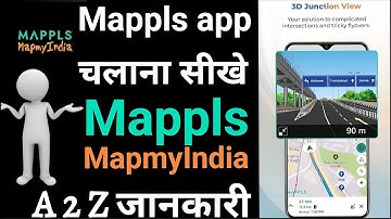 Mappls map app use kaise kare | mappls mapmyIndia app ka use kaise kare