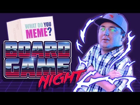 what-do-you-meme---board-game-night