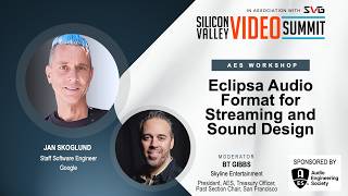 AES: Eclipsa Audio Format for Streaming and Sound Design