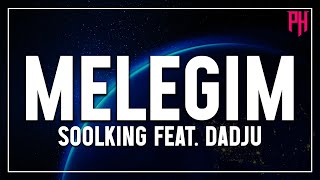 Meleğim - Soolking feat. Dadju ( Paroles/Lyrics ) - Chansons tendance 2022 🎶