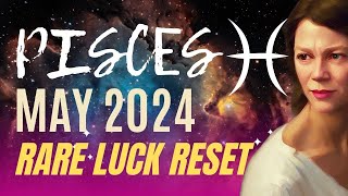Momentum in Money and Luck in Home 🔆 PISCES MAY 2024 HOROSCOPE