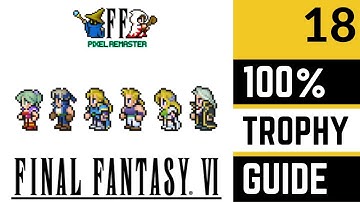 Final Fantasy VI Pixel Remaster 100% Platinum Trophy Walkthrough - Part 18 - Finding Friends