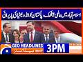 3 PM Headlines Geo News