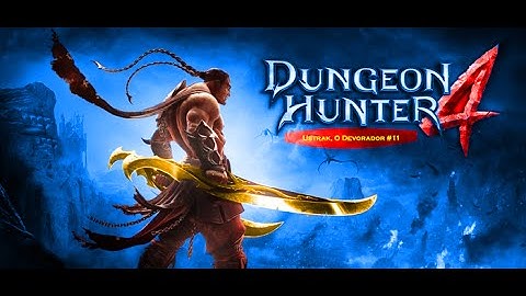 Dungeon Hunter 4: Ustrak, O Devorador - Ep.11