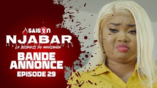 Njabar - Saison 2 - Episode 29: la Bande Annonce