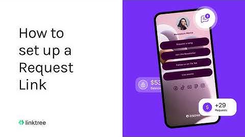 How to set up a Request Link | Linktree How-Tos