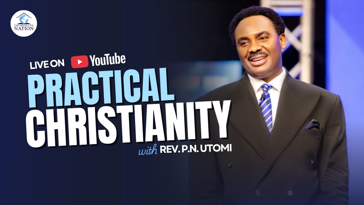 PRACTICAL CHRISTIANITY