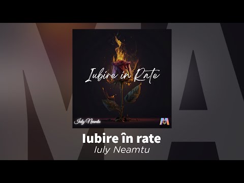 Iubire in rate | Audio Oficial