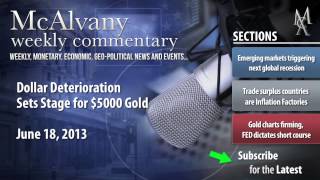 Dollar Deterioration Sets Stage for $5000 Gold | McAlvany Commentary