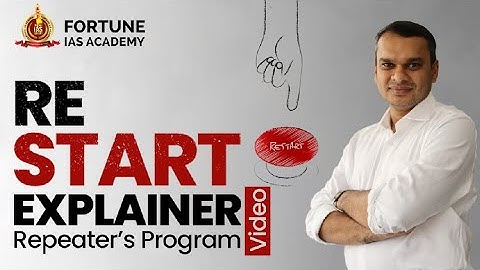 RESTART | Repeaters Program | Year Long Online Integrated Program | Fortune IAS Academy