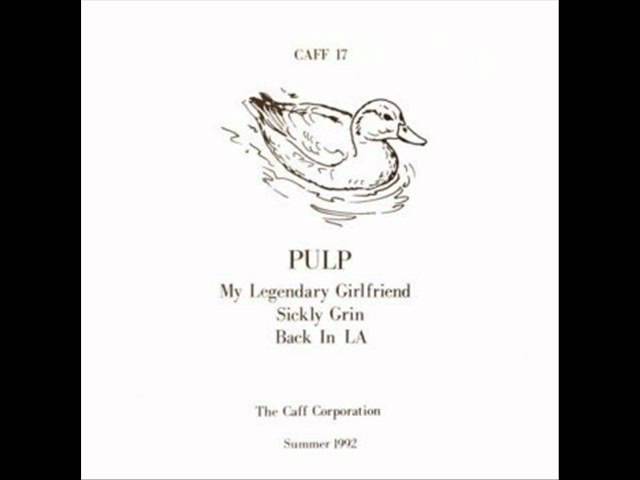 PULP - My Legendary Girlfriend (Caff single)