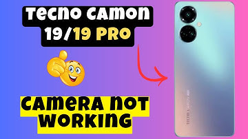 Camera not working Tecno Camon 19/19 Pro || How to solve camera problems solutions || Camera issues