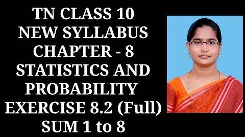 10th Maths Ch-8 Statistics and Probability | Ex-8.2 (1 to 8 sums) | Samacheer One plus One channel