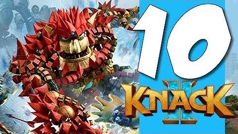 Lets Blindly Play Knack II: Part 10 - Find Your Way