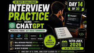 MERN Stack Mock Interview Practice | Day 14/30 | Real Interview Questions | 14 July 2026