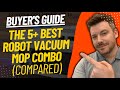 TOP 5 BEST ROBOT VACUUM MOP COMBO - Best Robot Mops Review (2023)