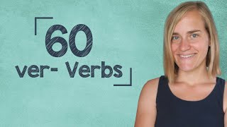 60 Verbs with the Prefix ver - B1 [with Jenny]