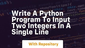 Write a python program to input two integers in a single line