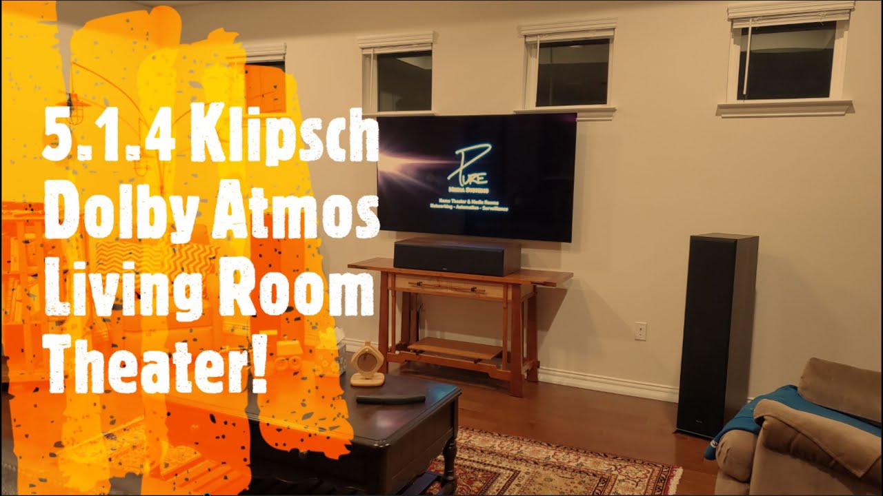 5.1.4 Klipsch Dolby Atmos Living Room Theater Install & Demo ...