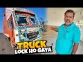 Hamara truck lock ho gaya  vlogs rrajeshvlogs