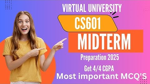 CS601 MIDTERM PREPARATION 2025|CS601 MIDTERM IMPORTAMR MCQ