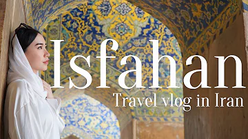 🇮🇷【Travel vlog】Best of Isfahan