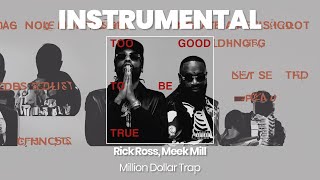 INSTRUMENTAL BEAT : Million Dollar Trap - Rick Ross, Meek Mill (HQ)