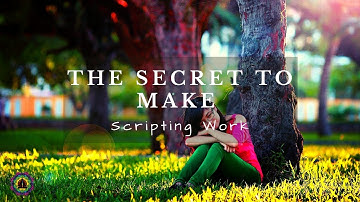 The Secret To Make Scripting Work (Manifest Anything You Want Fast)