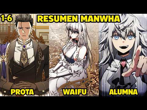 SE CONVIRTIÓ EN UN VILLANO DESTINADO A MORIR PERO HARA LO POSIBLE PARA EVITARLO | RESUMEN MANWHA 1-6