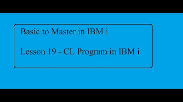 Basic to Master in IBM i Lesson 19:  CL Program in IBM i (AS400)