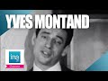 Yves Montand &quot;Mathilda&quot; | Archive INA
