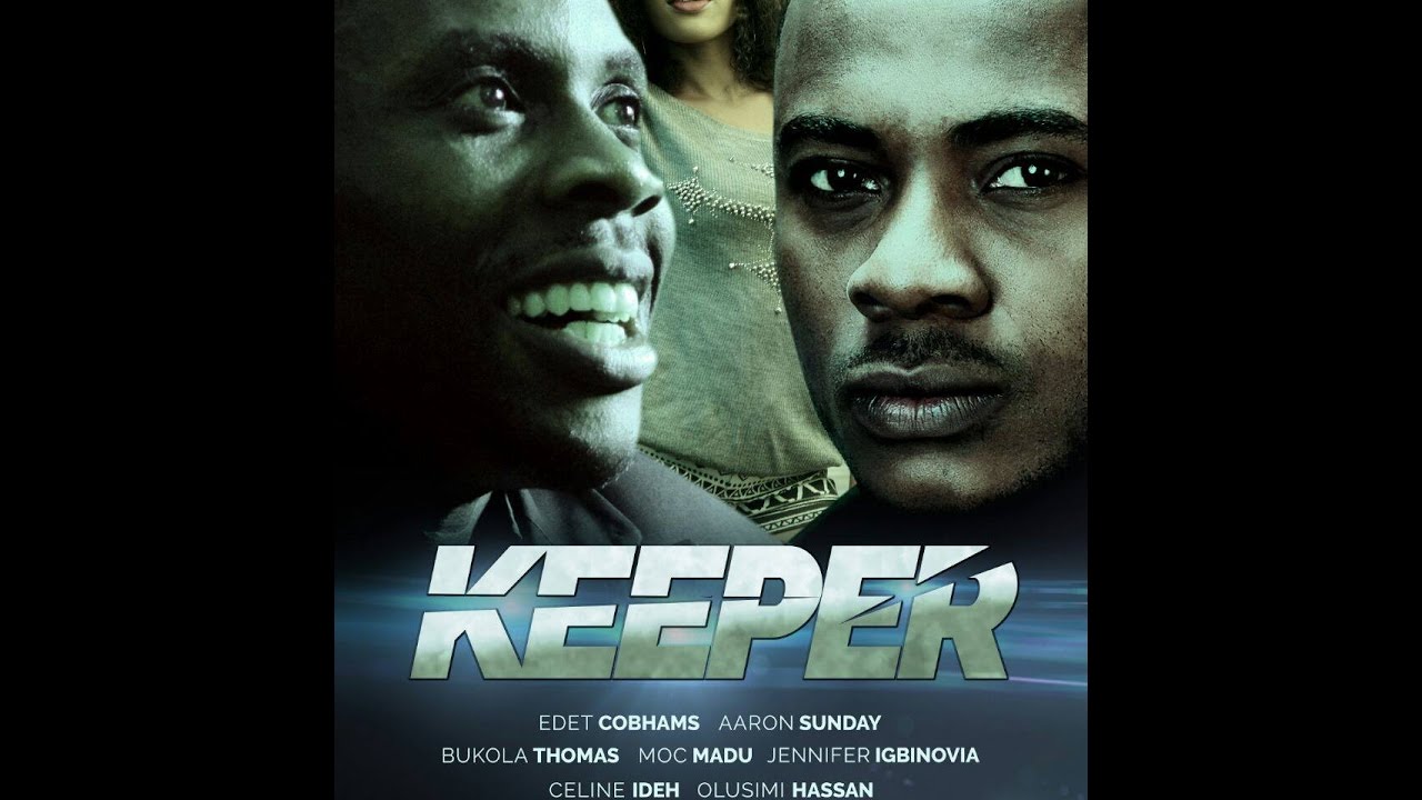 Keeper (Full Movie) latest Nigerian Full Movies | African Nollywood Movies