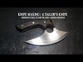 KNIFE MAKING / A TAILOR'S KNIFE 수제칼 만들기#30