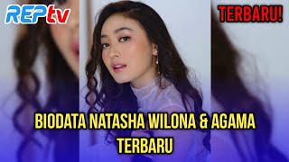 Natasha wilona biodata Biodata Natasha