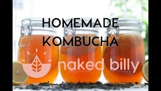 How to Make: Homemade Kombucha // Naked Billy // IGTV
