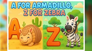 Abc Space Adventure A For Armadillo To Z For Zebra Learn Alphabet With Animals In Space