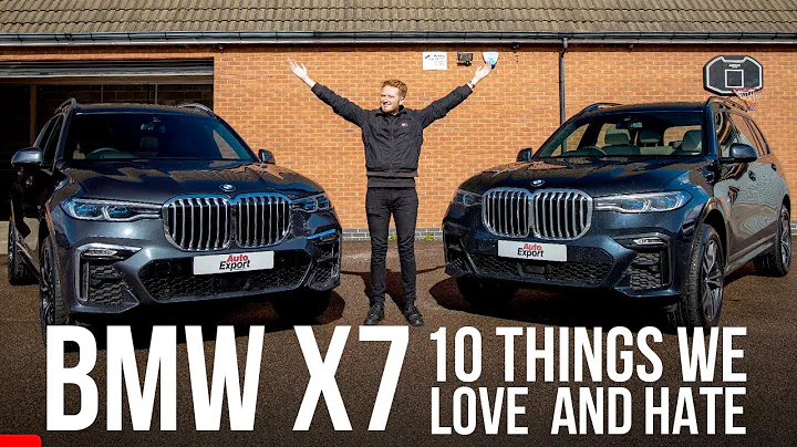 10 Things we love and hate about the BMW X7