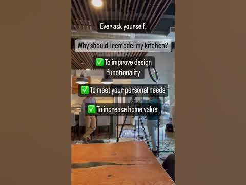 Why Should I Remodel My Kitchen? - YouTube