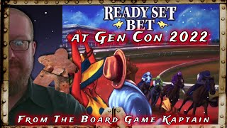 Ready Set Bet Demo Gen Con 2022