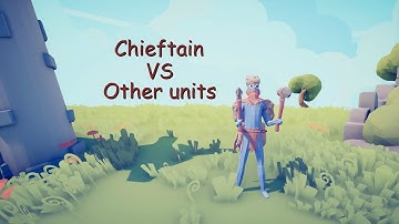 TABS - 1 Chieftain vs 1 other unit | Totally Accurate Battle Simulator |
