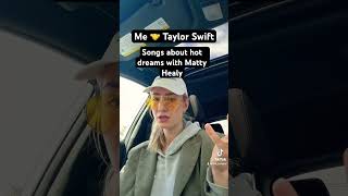 #taylorswift #mattyhealy #newmusic #swifties