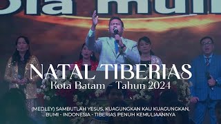 Natal Tiberias Batam 2024  Medley Worship  Arrangement  Worship Moment