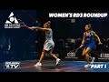 Squash CIB Egyptian Open 2021 Women S Rd3 Roundup Pt 1