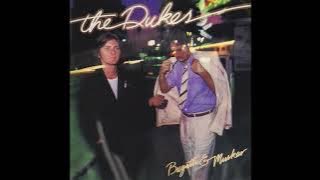 The Dukes - Excitement Of The New