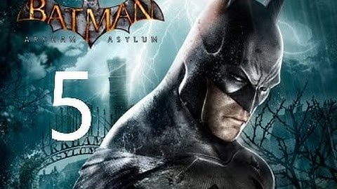 BATMAN RETURN TO ARKHAM ASYLUM Walkthrough Part 5 No Commentary