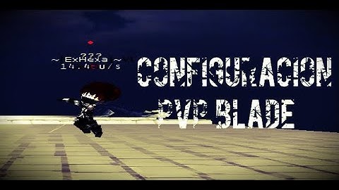 [AoTTG]Configuracion-PVP Blade