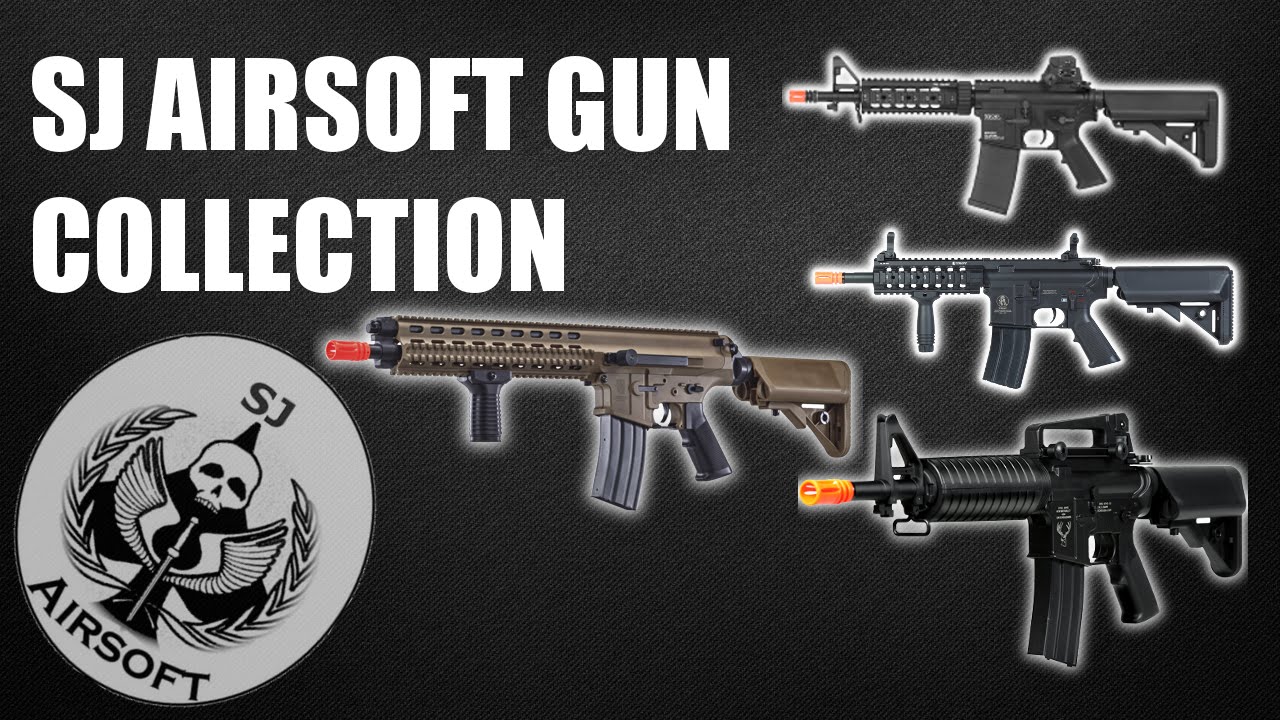 Sj Airsoft Gun Collection Youtube